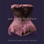 Jane Eyre Laid Bare: The Classic Novel with an Erotic Twist