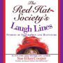 The Red Hat Society's Laugh Lines: Stories of Inspiration and Hattitude (Abridged)