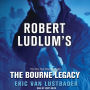 Robert Ludlum's The Bourne Legacy (Bourne Series #4)