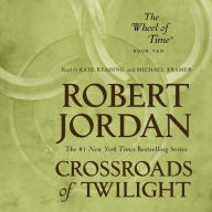 Crossroads of Twilight (The Wheel of Time Series #10)