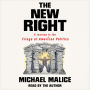 The New Right: A Journey to the Fringe of American Politics