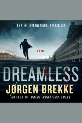 Title: Dreamless: A Novel, Author: Jorgen Brekke, Paul Hodgson