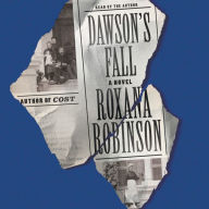 Dawson's Fall: A Novel