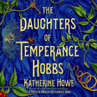 The Daughters of Temperance Hobbs: A Novel