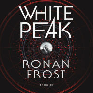 White Peak: A Thriller