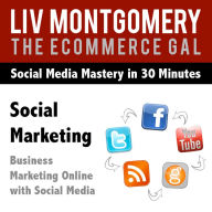 Social Marketing: Business Marketing Online with Social Media