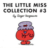 The Little Miss Collection #3: Little Miss Magic; Little Miss Lucky; Little Miss Contrary; Little Miss Trouble and the Mermaid; Little Miss Fickle; and 4 more