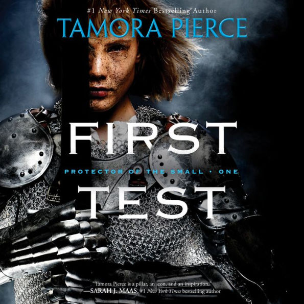 First Test: Book 1 of the Protector of the Small Quartet