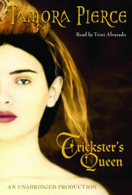 Trickster's Queen: Daughter of the Lioness, Book 2