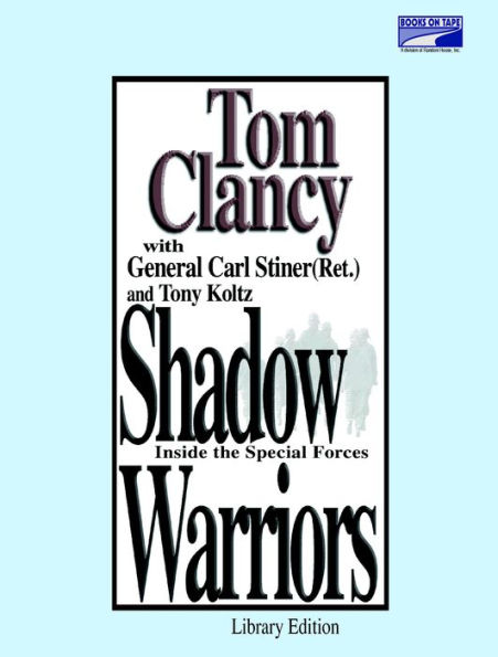 Shadow Warriors: Inside the Special Forces