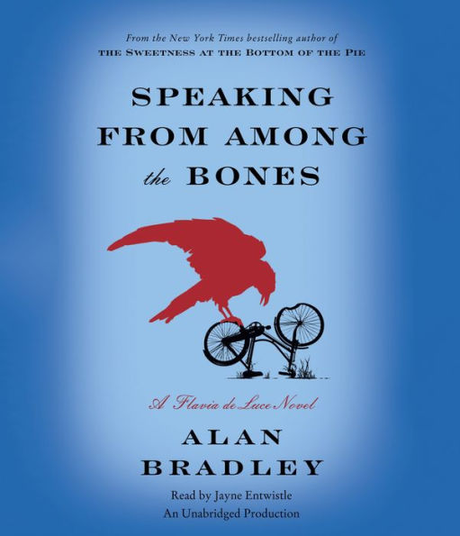 Speaking from among the Bones (Flavia de Luce Series #5)