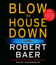 Blow the House Down: A Novel (Abridged)