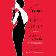 The Swans of Fifth Avenue: A Novel