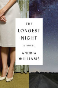 The Longest Night: A Novel