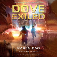 Dove Exiled : Book 2 of the Dove Chronicles