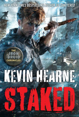 Title: Staked (Iron Druid Chronicles #8), Author: Kevin Hearne, Luke Daniels