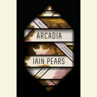 Arcadia: A novel