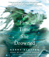 The First Time She Drowned