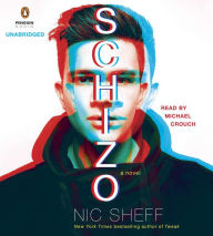 Schizo: A novel