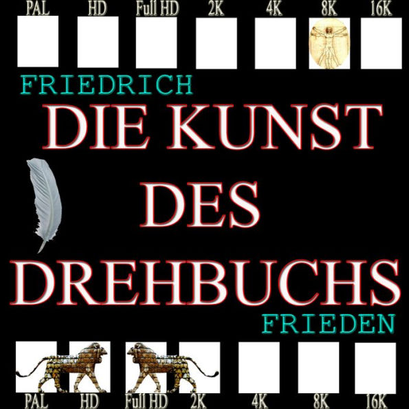 Die Kunst des Drehbuchs