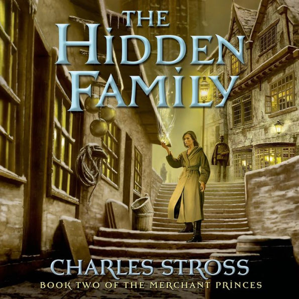 The Hidden Family (Merchant Princes Series #2)