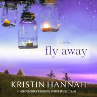 Fly Away: A Novel