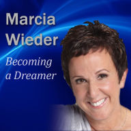 Becoming a Dreamer