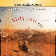 Billy Goat Hill (Abridged)