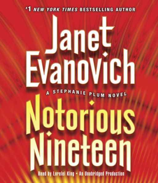 Notorious Nineteen (Stephanie Plum Series #19)