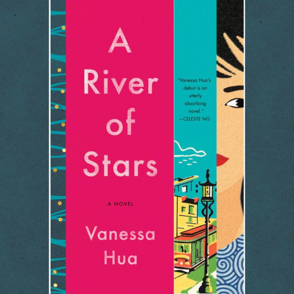 A River of Stars: A Novel