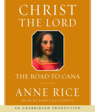 The Road to Cana: A Novel