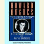 Howard Hughes: The Untold Story