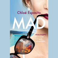 Mad: A Novel