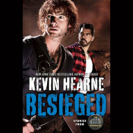 Besieged : Stories from The Iron Druid Chronicles