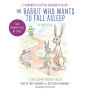 The Rabbit Who Wants to Fall Asleep: A New Way of Getting Children to Sleep