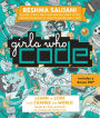 Girls Who Code: Learn to Code and Change the World