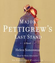 Major Pettigrew's Last Stand: A Novel