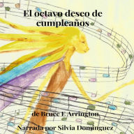 El octavo deseo de cumpleanos (Spanish Edition)