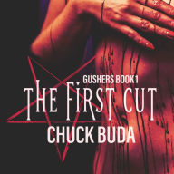 The First Cut: A Dark Psychological Thriller