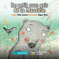 petit ours gris de la Mauricie, Le