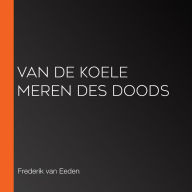 Van de Koele Meren des Doods