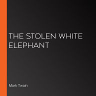 The Stolen White Elephant