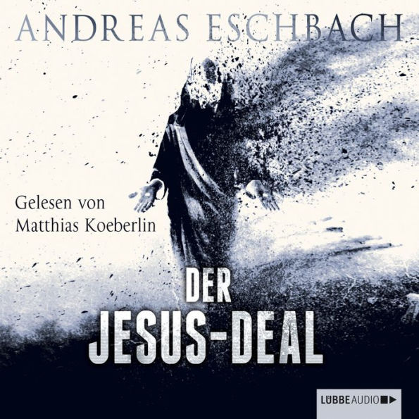 Der Jesus-Deal