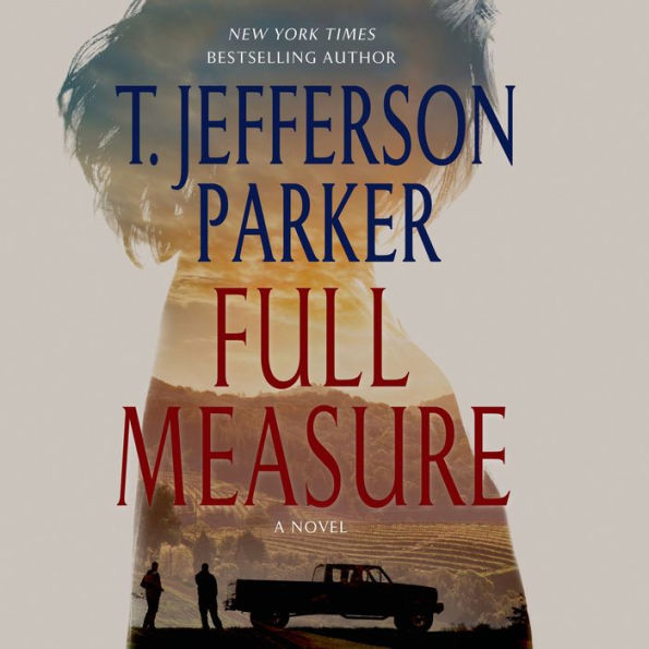 Full Measure: A Novel
