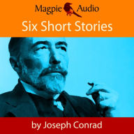 Six Short Stories (Unabridged)