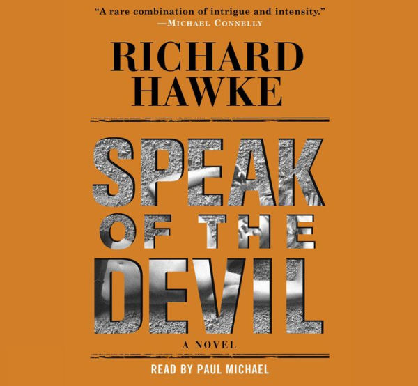 Speak of the Devil: A Novel