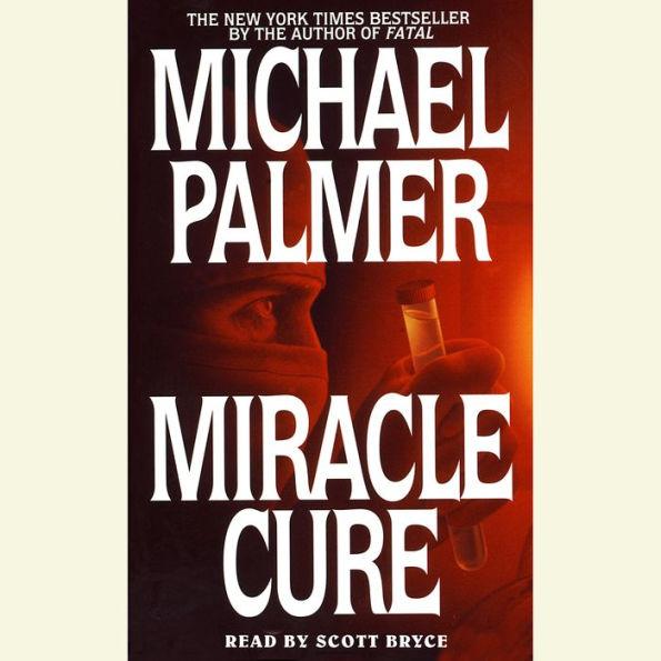 Miracle Cure (Abridged)