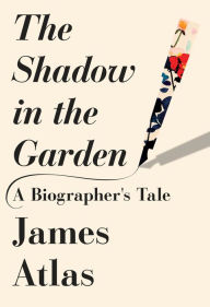 The Shadow in the Garden: A Biographer's Tale