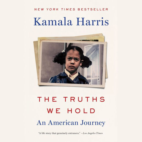 The Truths We Hold: An American Journey