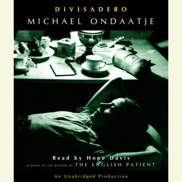 Divisadero: A Novel By The Author Of The English Patient